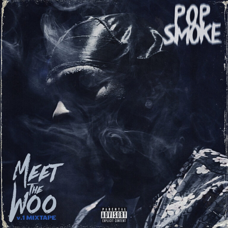 Pop Smoke – Meet The Woo (2019)